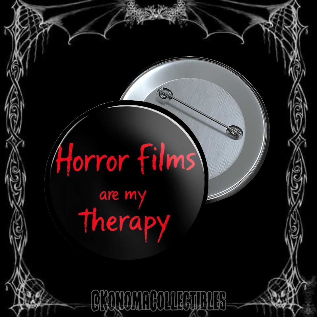 Horror Therapy Pin